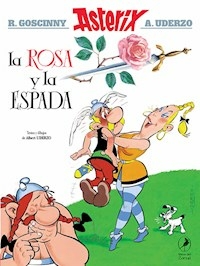 29. ASTERIX LA ROSA Y LA ESPADA - GOSCINNY, RENE