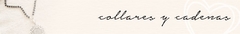 Banner de la categoría COLLARES Y CADENAS