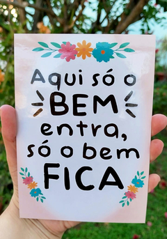 Ímã de Geladeira Aqui Só o Bem Entra 12x17cm - comprar online