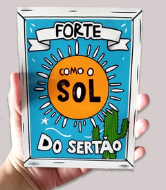 Ímã de Geladeira Forte Como O Sol Sertão Nordestino 12x17cm