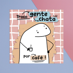 Ímã de Geladeira Flork Café 7,5x7,5cm