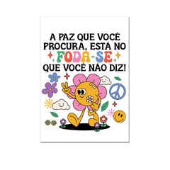 Placa Decorativa A Paz Que Você Procura - comprar online