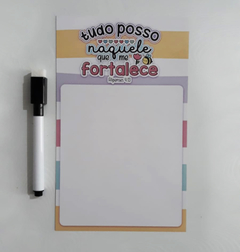 Mini Planner Magnético Tudo Posso Naquele que me Fortalece Anotações c/ Caneta Ímã 12x19,5 cm