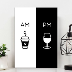 Placa Decorativa AM Café PM Vinho