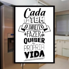 Ímã de Geladeira Decorativo Frase Cada Um Tem o Direito 6x8,5cm