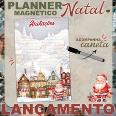 Mini Planner Magnético Natal c/ Caneta Ímã 12x19,5 cm - Rei dos Ímãs