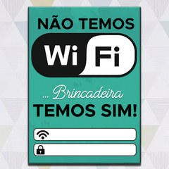 Placa Decorativa p/ anotar Wi-fi - Rei dos Ímãs