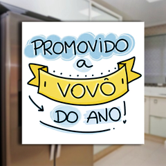 Ímã de Geladeira Promovido a Vovó/Vovô do Ano! na internet