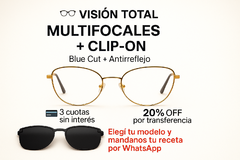VISIÓN TOTAL Mujer – Multifocal Digital + Clip-On