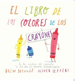 EL LIBRO DE LOS COLORES DE LOS CRAYONES