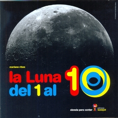 LA LUNA DEL 1 AL 10