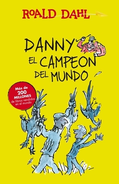 Danny el campeón del mundo