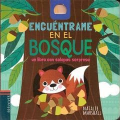 ENCUÉNTRAME EN EL BOSQUE