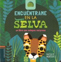 ENCUÉNTRAME EN LA SELVA