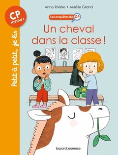 UN CHEVAL DANS LA CLASSE!