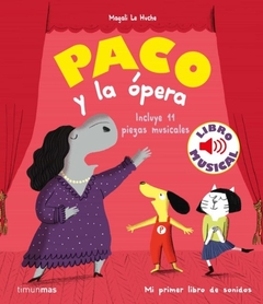 PACO Y LA ÓPERA