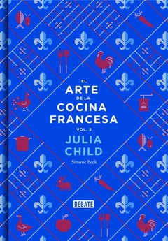 EL ARTE DE LA COCINA FRANCESA VOL 2