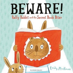 BEWARE! RALFI RABBIT AND THE SECRET BOOK BITER