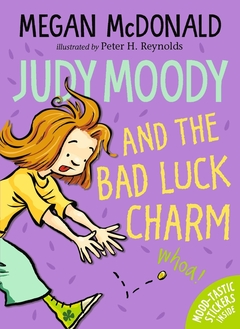 JUDY MOODY AND THE BAD LUCK CHARM