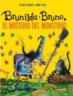 BRUNILDA Y BRUNO: EL MISTERIO DEL MONSTRUO