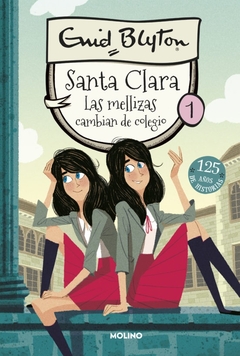 SANTA CLARA LAS MELLIZAS CAMBIAN DE COLEGIO