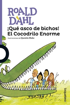 QUE ASCO DE BICHOS EL COCODRILO ENORME