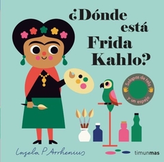 DONDE ESTA FRIDA KAHLO