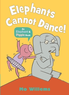 ELEPHANTS CANNOT DANCE!