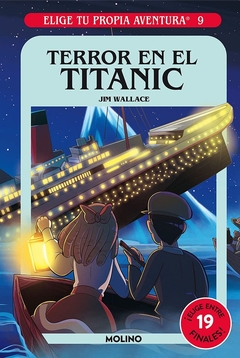 TERROR EN EL TITANIC ELIGE TU PROPIA AVENTURA