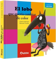 EL LOBO QUE QUERÍA CAMBIAR DE COLOR CON TEXTURAS