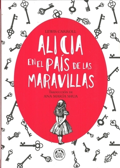 ALICIA EN EL PAÍS DE LAS MARAVILLAS