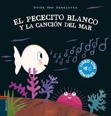 El pececito blanco y la canción del mar