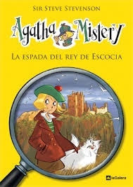 AGATHA MISTERY 3 LA ESPADA DEL REY DE ESCOCIA