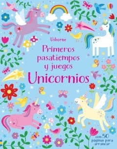 UNICORNIOS, PRIMEROS PASATIEMPOS Y JUEGOS