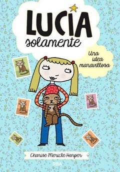 LUCIA SOLAMENTE 1, UNA IDEA MARAVILLOSA