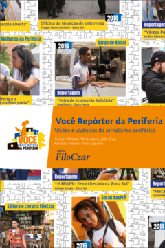 Você Repórter da Periferia: Visões e Vivências do Jornalismo nas Periferias