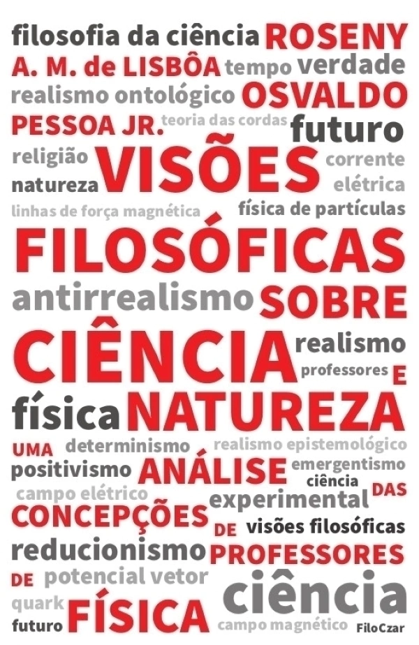 Visões Filosóficas sobre Ciência e Natureza: Uma análise das concepções de professores de física - E-Book