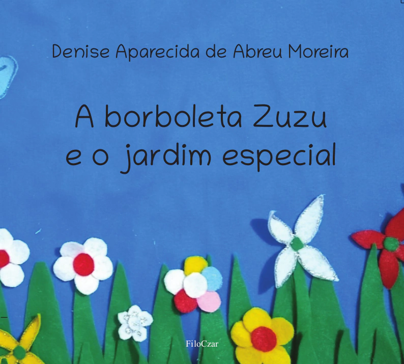 A borboleta Zuzu e o jardim especial
