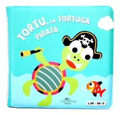 Coleccion Libro Baño - TORTU, la tortuga pirata