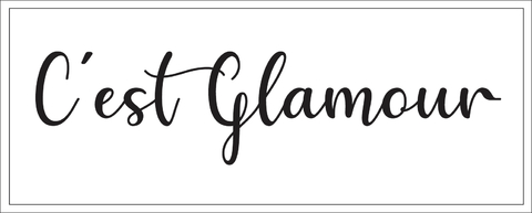 C´EST GLAMOUR
