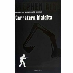 Libro Carretera Maldita – Stephen King – Editorial Sudamericana – Tapa Dura