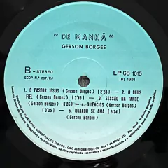 GERSON BORGES, DE MANHÃ, 1991 - BANANEIRA DISCOS - DISCO DE VINIL E CDS- FRETE GRÁTIS PARA TODO O BRASIL 