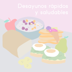Recetario 14 desayunos rápidos y saludables