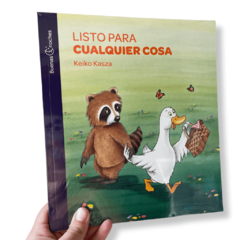 Listo para cualquier cosa