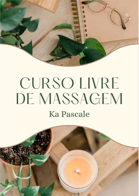 Curso livre de Massagem para iniciantes - comprar online