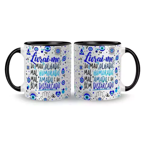 Imagem do Caneca Motivacional - Livrai-me do Mau Olhado, Mal Humorado, Mal Amado e do Bem Disfarçado - Olho Grego