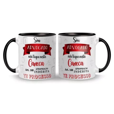 Imagem do Caneca Cerâmica Profissões Advogado / Advogada - Não Toque nesta Caneca, Te Processo 325ml