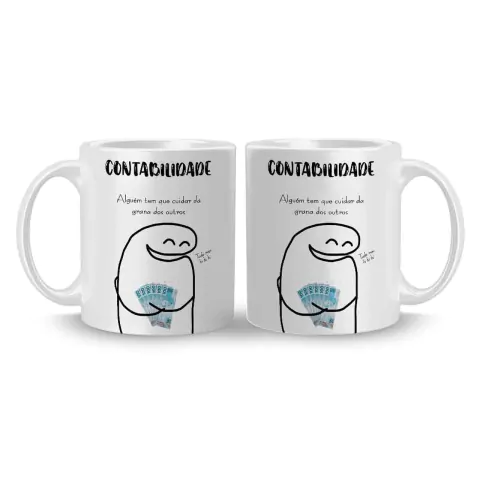 Caneca Cerâmica Flork Profissões Contabilidade - Alguém tem que Cuidar da Grana dos Outros 325ml na internet