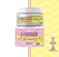 Gel Ultra Hidratante "O poderoso" Dalla MAKEUP