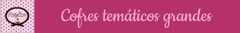 Banner de la categoría COFRES GRANDES.